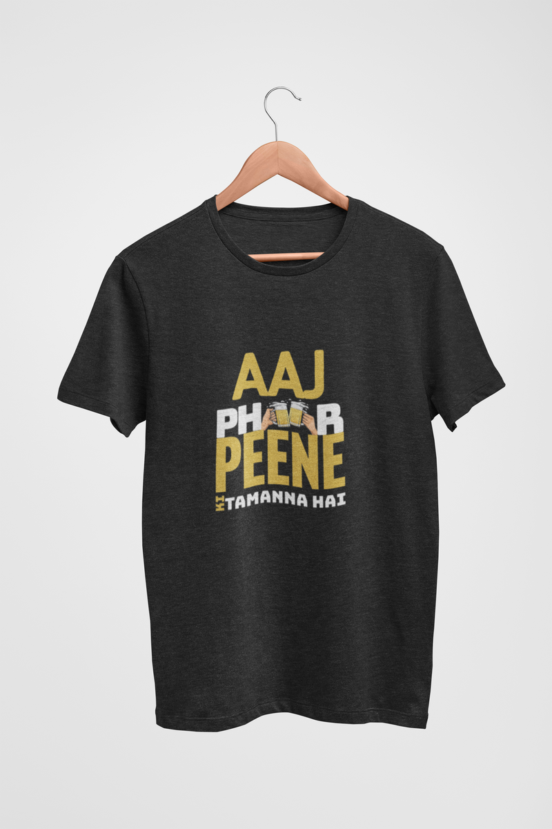 Aaj Phir Peene T-shirt