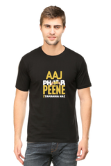 Aaj Phir Peene T-shirt