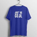 Be cool Printed T-shirt